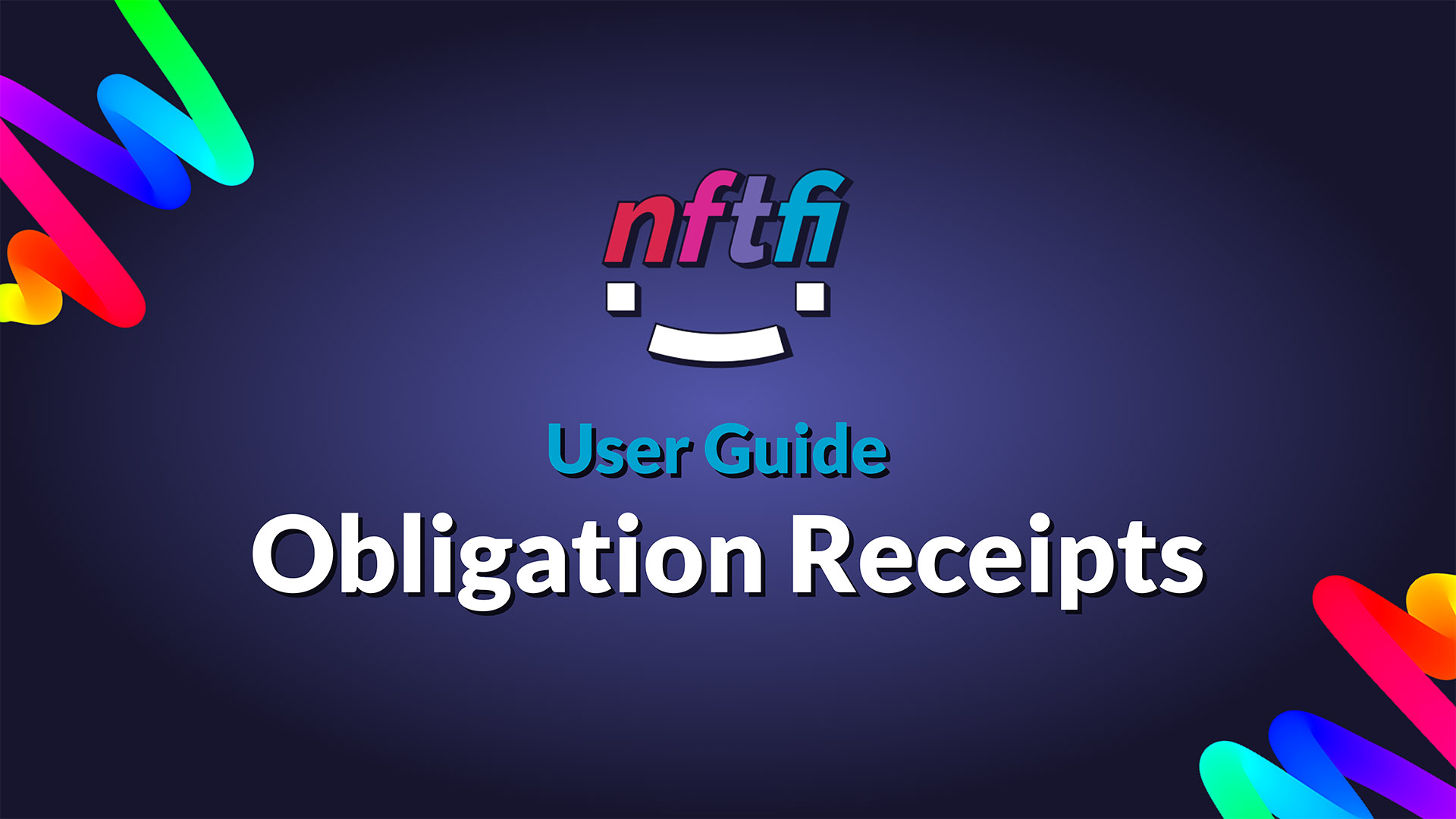 Obligation receipts and how to transfer borrower rights on NFTfi